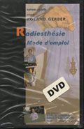 RADIESTHESIE, MODE D'EMPLOI-DVD