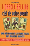 L'ORACLE BELLINE : CLEF DE VOTRE AVENIR