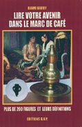 LIRE VOTRE AVENIR DANS LE MARC DE CAFE