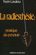 LA RADIESTHESIE