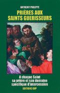 PRIERES AUX SAINTS GUERISSEURS