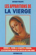 LES APPARITIONS DE LA VIERGE