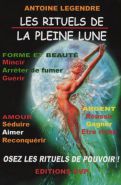 LES RITUELS DE LA PLEINE LUNE