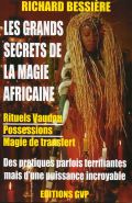 LES GRANDS SECRETS DE LA MAGIE AFRICAINE